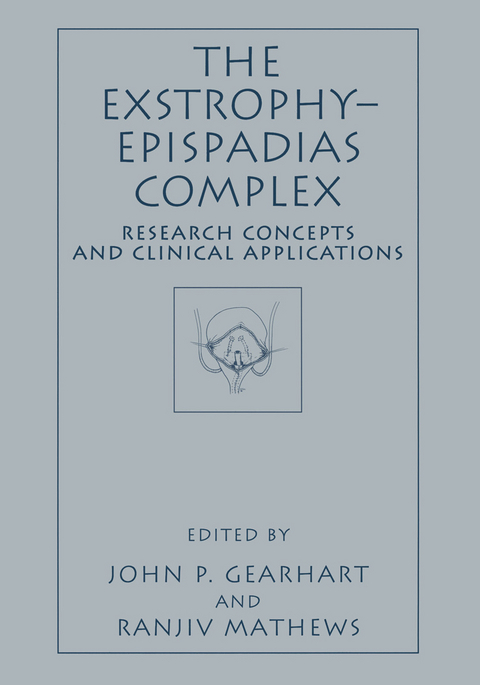 The Exstrophy—Epispadias Complex - 