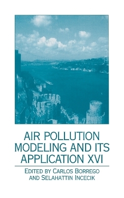 Air Pollution Modeling and Its Application XVI - 