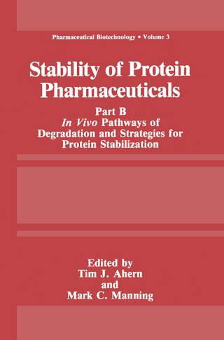 Stability of Protein Pharmaceuticals