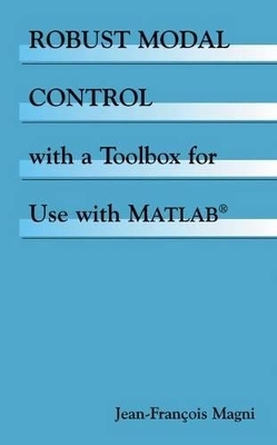 Robust Modal Control with a Toolbox for Use with Matlab