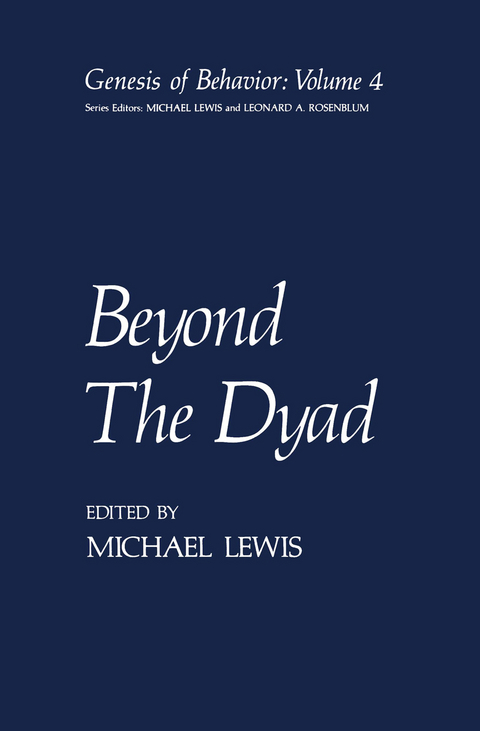 Beyond The Dyad - Michael Lewis
