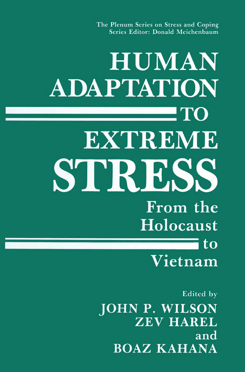 Human Adaptation to Extreme Stress - 