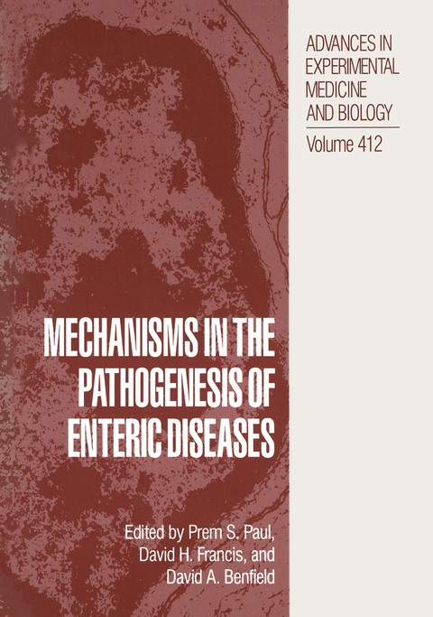 Mechanisms in the Pathogenesis of Enteric Diseases - 