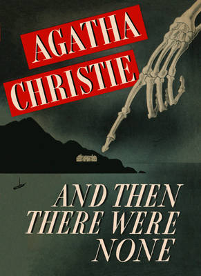 And Then There Were None - Agatha Christie