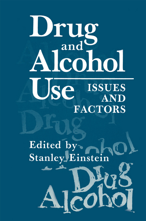 Drug and Alcohol Use - Stanley Einstein