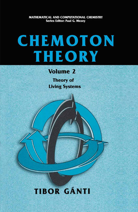 Chemoton Theory - Tibor G&agrave;nti