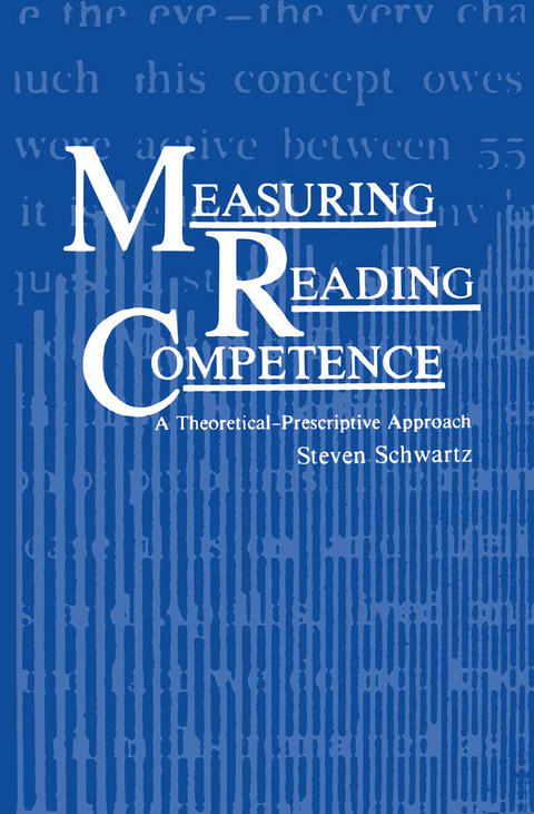 Measuring Reading Competence - S. Schwartz