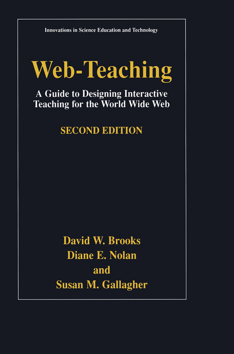 Web-Teaching - David W. Brooks, Diane E. Nolan, Susan M. Gallagher
