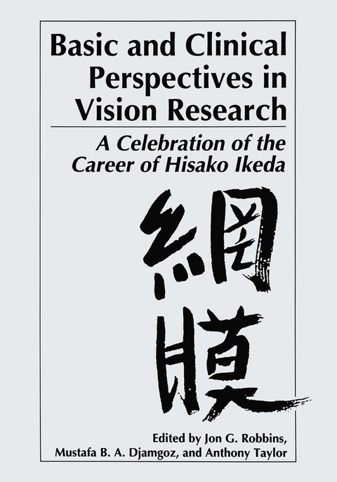 Basic and Clinical Perspectives in Vision Research - 