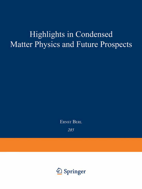 Highlights in Condensed Matter Physics and Future Prospects - 