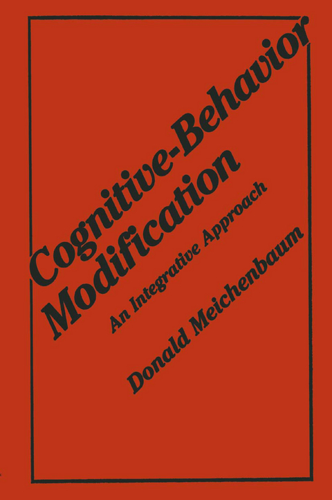 Cognitive-Behavior Modification - Donald Meichenbaum