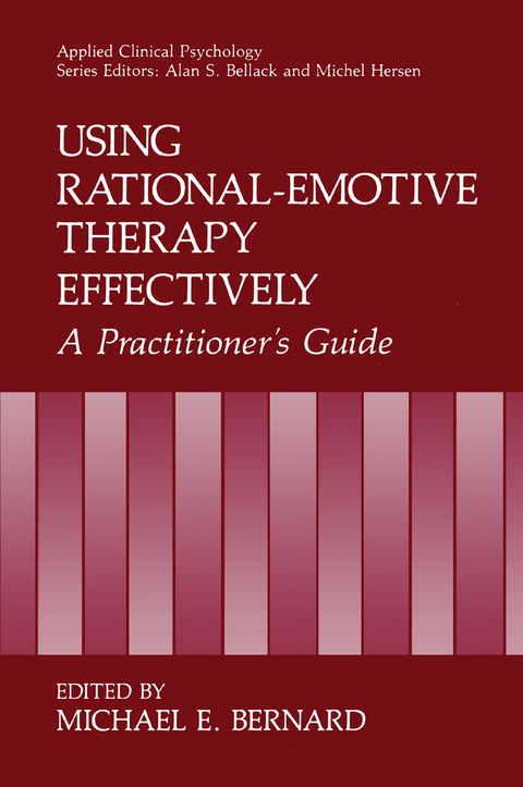 Using Rational-Emotive Therapy Effectively - 