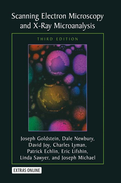 Scanning Electron Microscopy and X-Ray Microanalysis - Joseph Goldstein, Dale E. Newbury, David C. Joy, Charles E. Lyman, Patrick Echlin