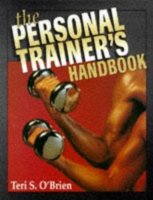 The Personal Trainer's Handbook - Teri S. O'Brien