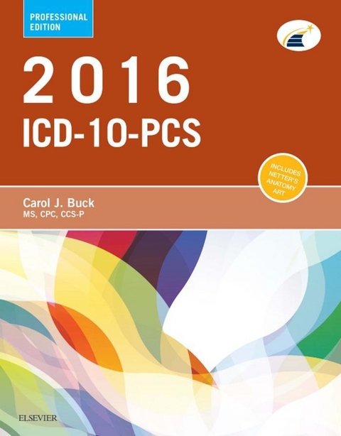 2016 ICD-10-PCS Professional Edition - E-Book -  Carol J. Buck