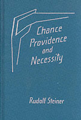 Chance, Providence and Necessity