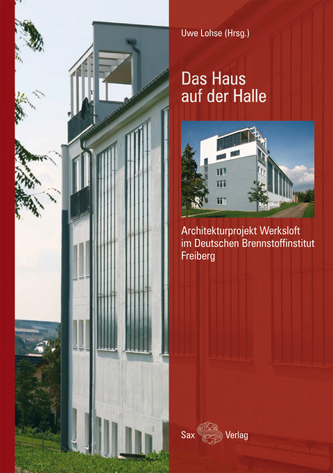 Das Haus auf der Halle - Uwe Lohse, Ulrich Hartung, Peter Weise, Gert-Ingulf M&uuml;ller