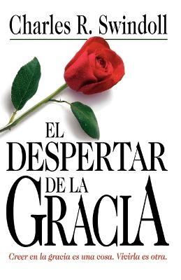 El despertar de la gracia - Charles R. Swindoll