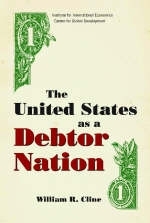 The United States as a Debtor Nation - William Cline