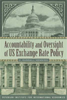 Accountability and Oversight of US Exchange Rate Policy - C. Randall Henning