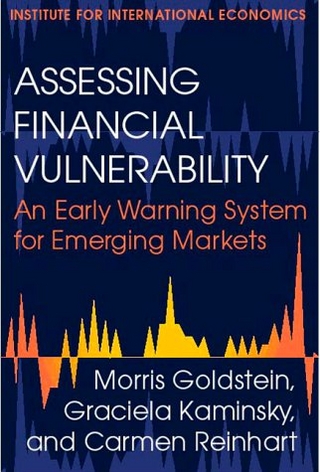 Assessing Financial Vulnerability – An Early Warning System for Emerging Markets
