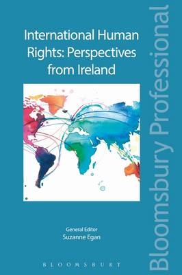 International Human Rights: Perspectives from Ireland -  Suzanne Egan