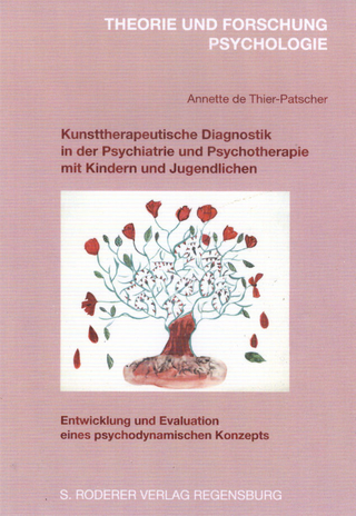 Kunsttherapeutische Diagnostik in der Psychiatrie und Psychotherapie mit Kindern und Jugendlichen