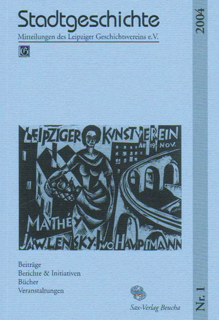 Stadtgeschichte. Mitteilungen des Leipziger Geschichtsvereins e.V. - 