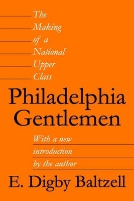 Philadelphia Gentlemen - Roger L. Geiger