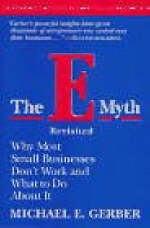 The E-Myth Revisited - Michael E. Gerber