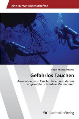 Gefahrlos Tauchen