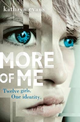 More of Me -  Kathryn Evans