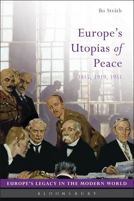 Europe's Utopias of Peace