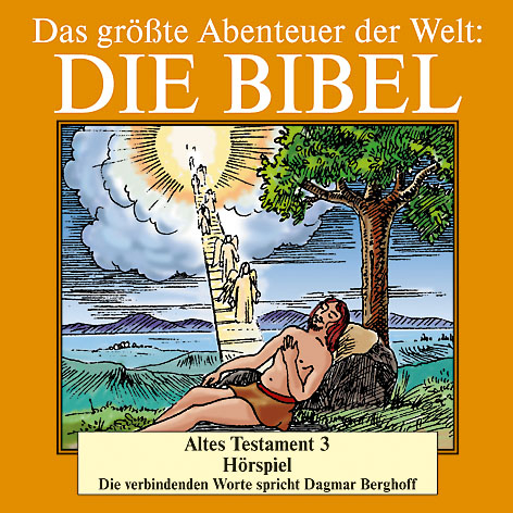 Die Bibel - Das grösste Abenteuer der Welt. Hörspiele auf Audi-CDs / Die Bibel - Altes Testament CD 3