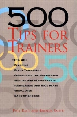 500 Tips for Trainers - Phil Race, Brenda Smith