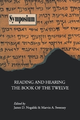Reading and Hearing the Book of the Twelve - 