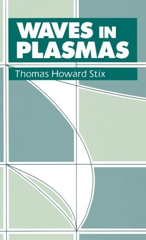 Waves in Plasmas