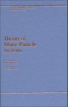 Theory of Many-Particle Systems