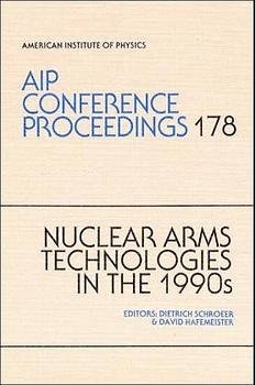 Nuclear Arms Technologies in the 1990s - 