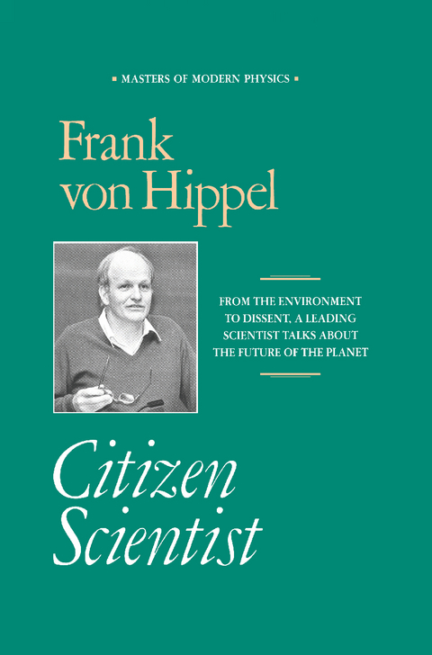 Citizen Scientist - Frank von Hippel