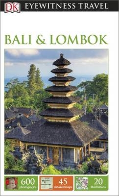 DK Eyewitness Travel Guide Bali and Lombok