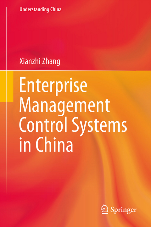 Enterprise Management Control Systems in China - Xianzhi Zhang