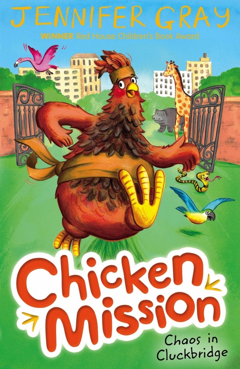 Chicken Mission: Chaos in Cluckbridge -  Jennifer Gray