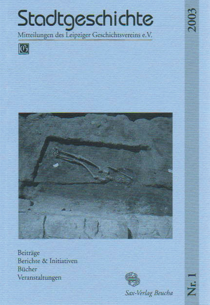 Stadtgeschichte. Mitteilungen des Leipziger Geschichtsvereins e.V. - 