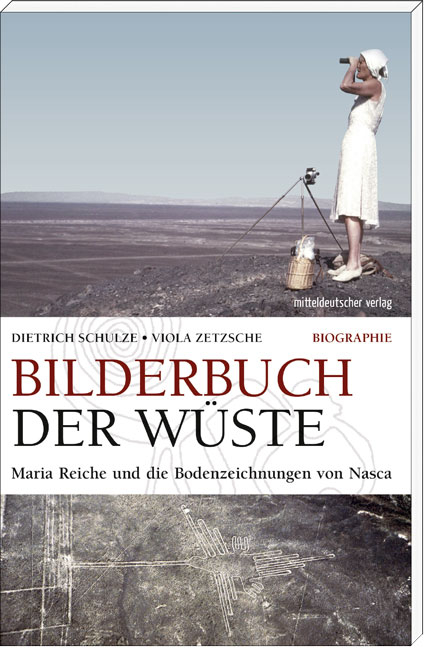 Bilderbuch der W&uuml;ste - Viola Zetzsche, Dietrich Schulze