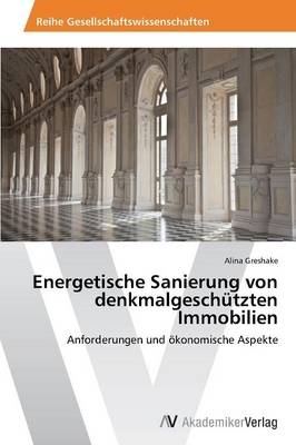 Energetische Sanierung von denkmalgeschützten Immobilien