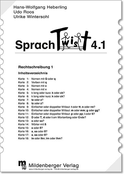Sprachtwist. Lesen - Spannen - Kontrollieren / 4. Schuljahr: Arbeitskarten mit Selbstkontrolle f&uuml;r Deutsch: 5 Arbeitskartenprogramme mit je 18 Karten - Wolfgang Heberling, Udo Roos, Ulrike Wintersohl