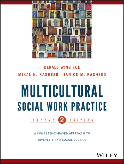 Multicultural Social Work Practice - Derald Wing Sue, Mikal N. Rasheed, Janice Matthews Rasheed