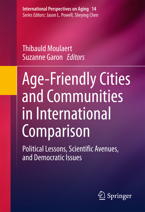 Age-Friendly Cities and Communities in International Comparison - 