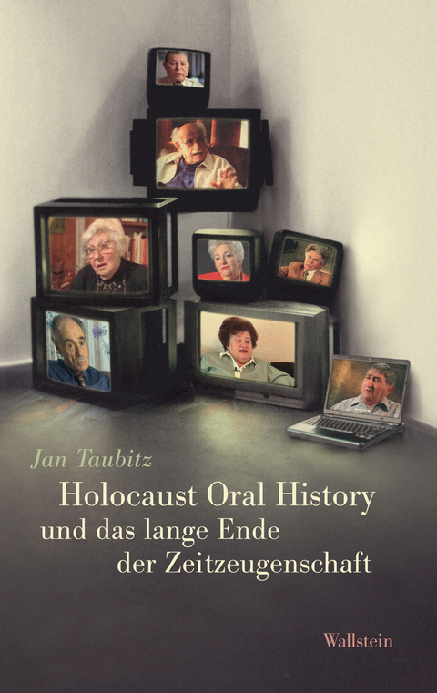 Holocaust Oral History und das lange Ende der Zeitzeugenschaft -  Jan Taubitz